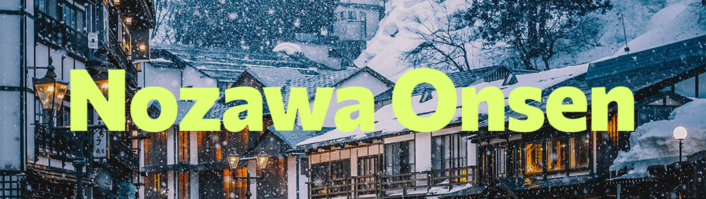Nozawa Onsen Ski Date